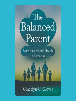 cover image of The Balanced Parent